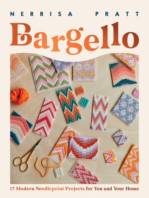 Title details for Bargello by Nerrisa Pratt - Wait list